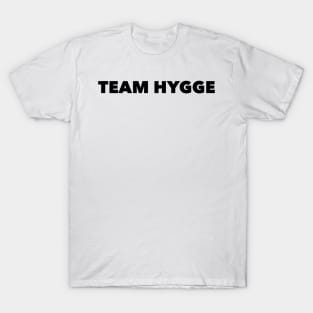 Team Hygge T-Shirt